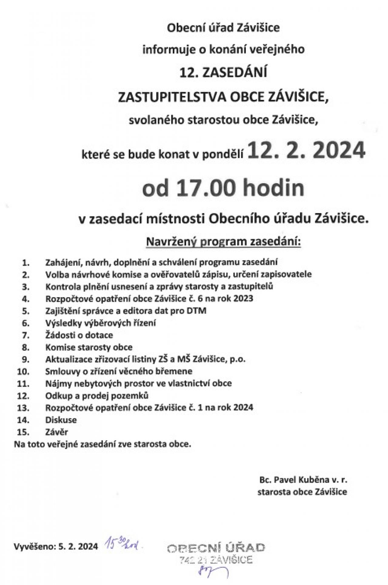 12. Zasedání zastupitelstva obce Závišice 12.2.