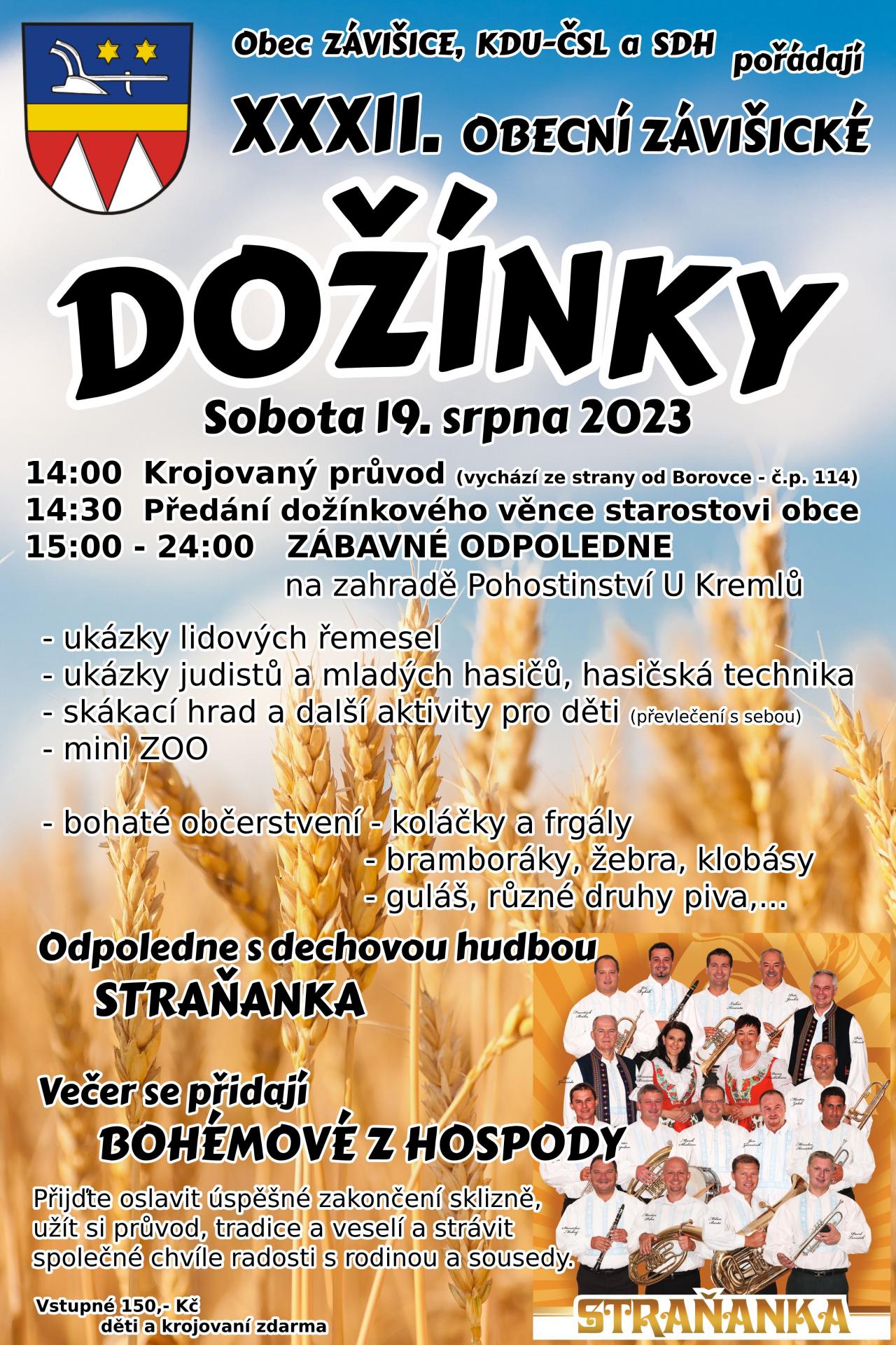 XXXII. Obecní Dožínky 19.8. XXXII. Obecní Dožínky 19.8.